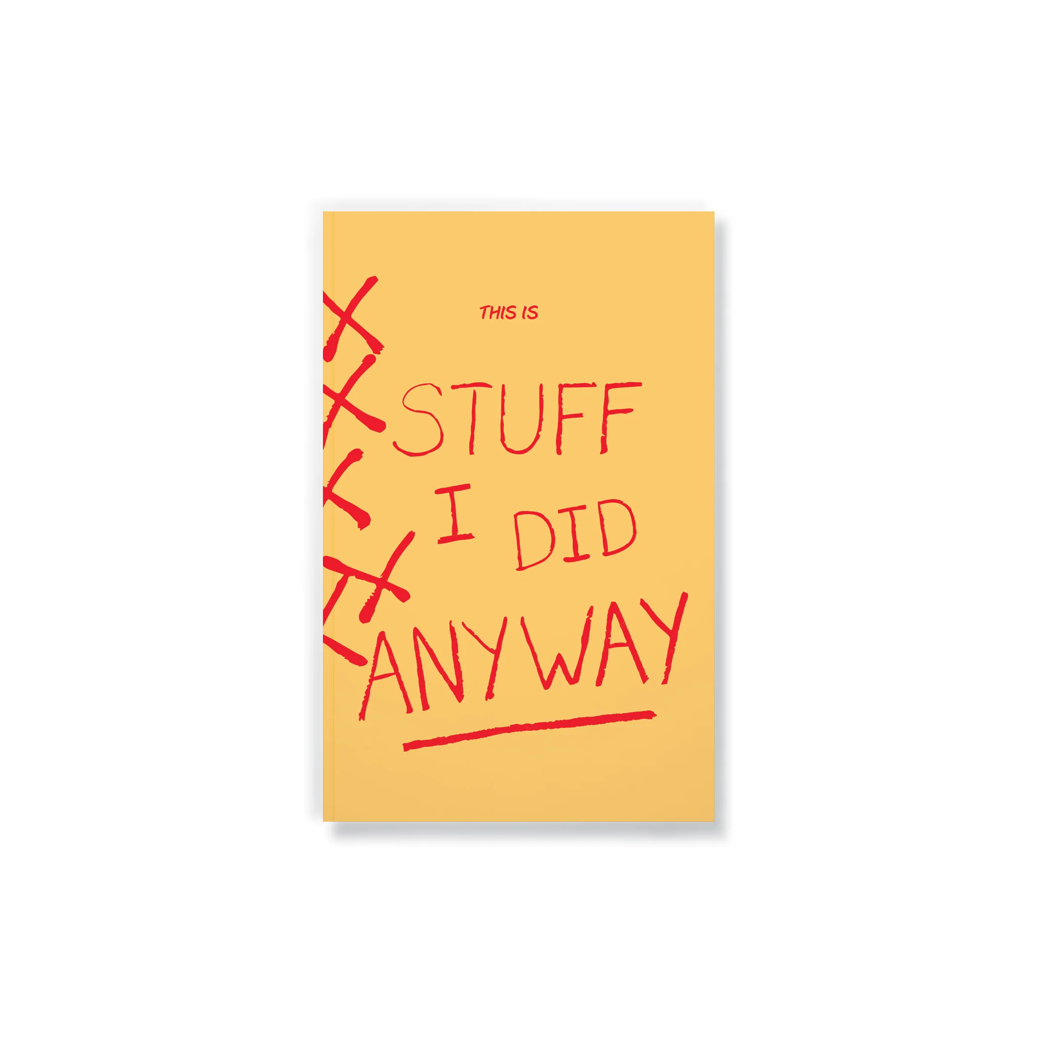 Stuff I Did Anyway Classic Layflat Notebook